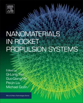 Yan / He / Liu | Nanomaterials in Rocket Propulsion Systems | Buch | 978-0-12-813908-0 | sack.de