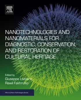 Lazzara / Fakhrullin | Nanotechnologies and Nanomaterials for Diagnostic, Conservation and Restoration of Cultural Heritage | E-Book | sack.de