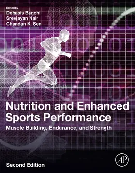 Bagchi / Nair / Sen |  Nutrition and Enhanced Sports Performance | eBook | Sack Fachmedien