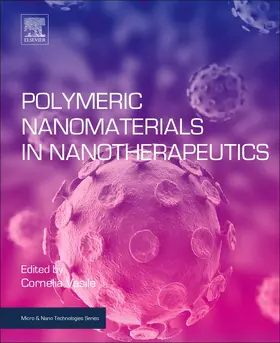 Polymeric Nanomaterials in Nanotherapeutics | Buch | 978-0-12-813932-5 | sack.de