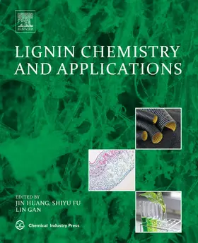 Huang / Fu / Gan |  Lignin Chemistry and Applications | eBook | Sack Fachmedien