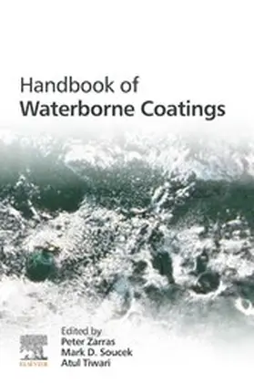 Zarras / Soucek / Tiwari | Handbook of Waterborne Coatings | E-Book | sack.de