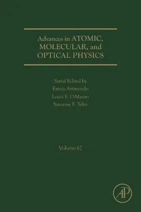 Yelin / Arimondo |  Advances in Atomic, Molecular, and Optical Physics | eBook | Sack Fachmedien