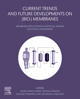 Basile / Annesini / Piemonte |  Current Trends and Future Developments on (Bio-) Membranes | eBook | Sack Fachmedien