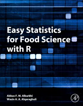 Alkarkhi / Alqaraghuli |  Easy Statistics for Food Science with R | Buch |  Sack Fachmedien