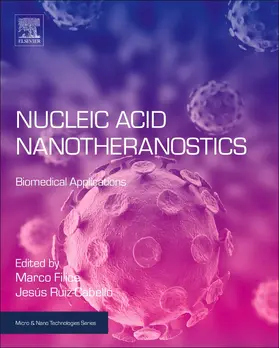 Filice / Ruiz-Cabello | Nucleic Acid Nanotheranostics | Buch | 978-0-12-814470-1 | sack.de