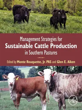 Rouquette Jr. / Aiken | Management Strategies for Sustainable Cattle Production in Southern Pastures | E-Book | sack.de