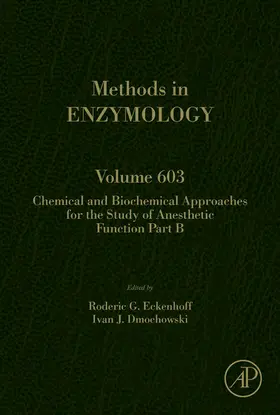 Eckenhoff / Dmochowski |  Chemical and Biochemical Approaches for the Study of Anesthetic Function Part B | eBook | Sack Fachmedien