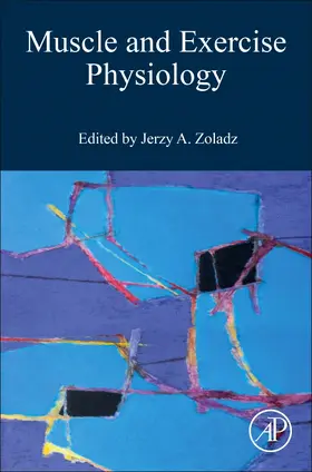Zoladz |  Muscle and Exercise Physiology | Buch |  Sack Fachmedien
