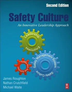 Roughton / Crutchfield / Waite |  Safety Culture | Buch |  Sack Fachmedien