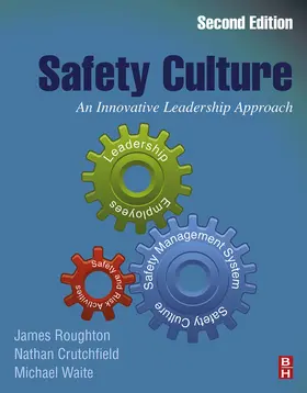 Roughton / Crutchfield / Waite |  Safety Culture | eBook | Sack Fachmedien