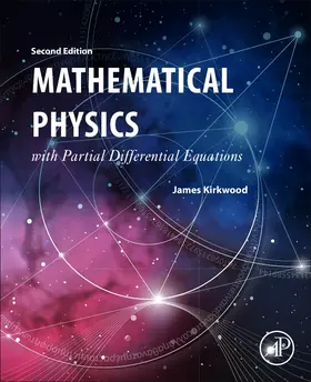 Kirkwood | Mathematical Physics with Partial Differential Equations | Buch | 978-0-12-814759-7 | sack.de