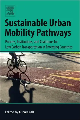 Lah |  Sustainable Urban Mobility Pathways | Buch |  Sack Fachmedien