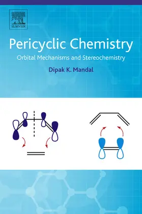 Mandal |  Pericyclic Chemistry | eBook | Sack Fachmedien