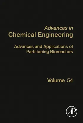 Advances and Applications of Partitioning Bioreactors | Buch | 978-0-12-814996-6 | sack.de