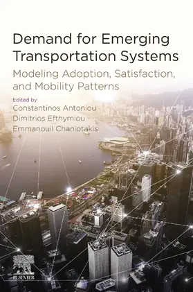 Antoniou / Efthymiou / Chaniotakis | Demand for Emerging Transportation Systems | E-Book | www2.sack.de
