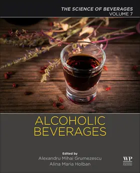 Grumezescu / Holban |  Alcoholic Beverages | Buch |  Sack Fachmedien