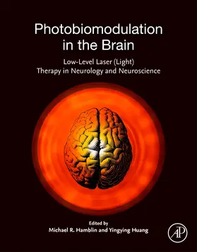 Hamblin / Huang | Photobiomodulation in the Brain | Buch | 978-0-12-815305-5 | sack.de
