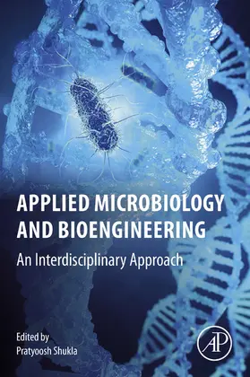 Shukla | Applied Microbiology and Bioengineering | E-Book | sack.de