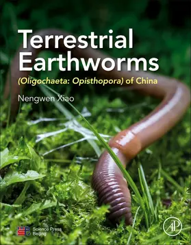 Xiao |  Terrestrial Earthworms (Oligochaeta: Opisthopora) of China | Buch |  Sack Fachmedien