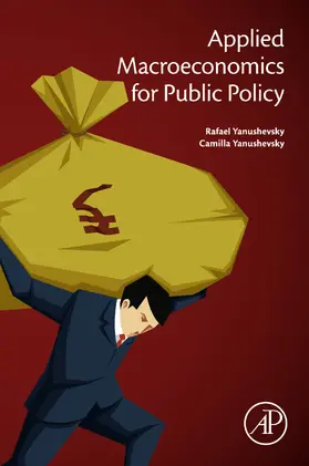 Yanushevsky |  Applied Macroeconomics for Public Policy | eBook | Sack Fachmedien