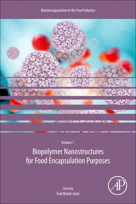 Jafari |  Biopolymer Nanostructures for Food Encapsulation Purposes | Buch |  Sack Fachmedien
