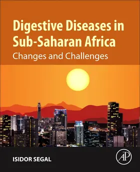 Segal |  Digestive Diseases in Sub-Saharan Africa | Buch |  Sack Fachmedien