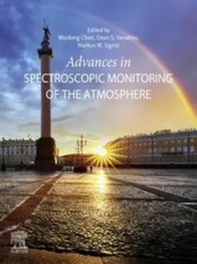 Chen / Venables / Sigrist |  Advances in Spectroscopic Monitoring of the Atmosphere | eBook | Sack Fachmedien