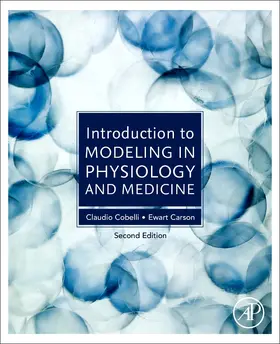 Cobelli / Carson |  Introduction to Modeling in Physiology and Medicine | Buch |  Sack Fachmedien
