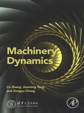 Zhang / Yang / Chang |  Machinery Dynamics | eBook | Sack Fachmedien