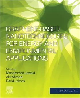 Jawaid / Ahmad / Lokhat |  Graphene-based Nanotechnologies for Energy and Environmental Applications | Buch |  Sack Fachmedien