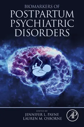 Payne / Osborne | Biomarkers of Postpartum Psychiatric Disorders | E-Book | sack.de
