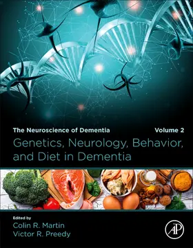 R Martin / Preedy |  Genetics, Neurology, Behavior, and Diet in Dementia | Buch |  Sack Fachmedien