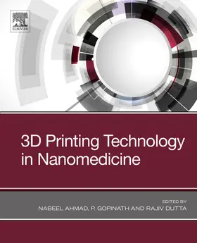 Ahmad / Packirisamy / Dutta |  3D Printing Technology in Nanomedicine | eBook | Sack Fachmedien