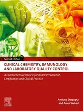 Dasgupta Ph. D / Dasgupta / Wahed |  Clinical Chemistry, Immunology and Laboratory Quality Control | eBook | Sack Fachmedien
