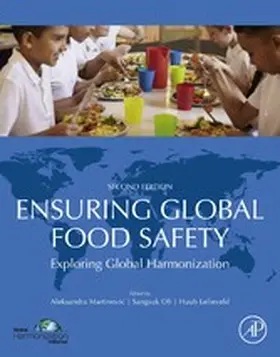 Martinovic / Oh / Lelieveld |  Ensuring Global Food Safety | eBook | Sack Fachmedien