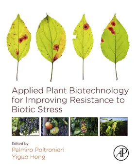 Poltronieri / Hong |  Applied Plant Biotechnology for Improving Resistance to Biotic Stress | eBook | Sack Fachmedien
