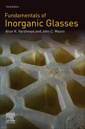 Mauro |  Fundamentals of Inorganic Glasses | Buch |  Sack Fachmedien