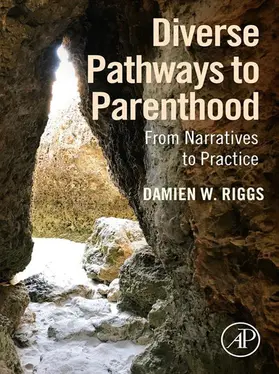 Riggs |  Diverse Pathways to Parenthood | eBook | Sack Fachmedien