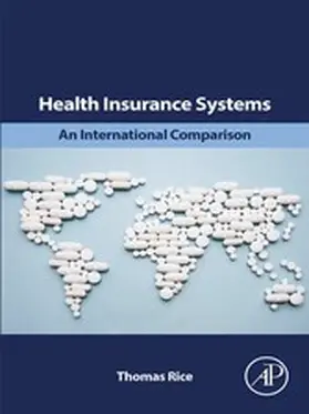Rice |  Health Insurance Systems | eBook | Sack Fachmedien