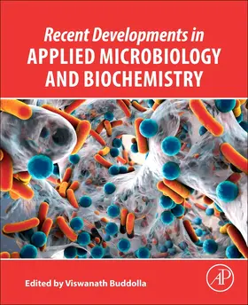 Buddolla |  Recent Developments in Applied Microbiology and Biochemistry | Buch |  Sack Fachmedien