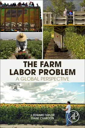 Taylor / Charlton | The Farm Labor Problem | Buch | 978-0-12-816409-9 | sack.de