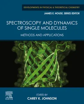 Johnson | Spectroscopy and Dynamics of Single Molecules | E-Book | sack.de