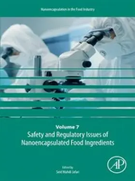 Safety and Regulatory Issues of Nanoencapsulated Food Ingredients | eBook | Sack Fachmedien