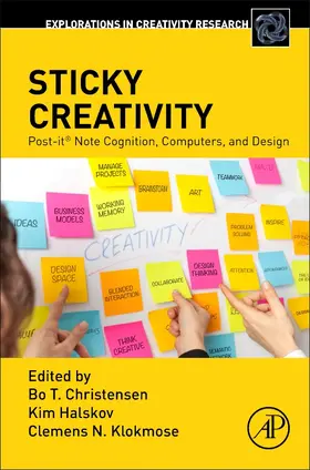 Christensen / Halskov / Klokmose | Sticky Creativity | Buch | 978-0-12-816566-9 | www2.sack.de