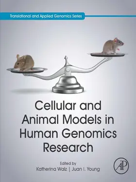 Walz |  Cellular and Animal Models in Human Genomics Research | eBook | Sack Fachmedien