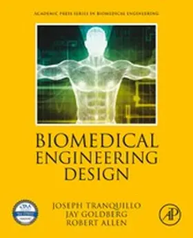 Tranquillo / Goldberg / Allen |  Biomedical Engineering Design | eBook | Sack Fachmedien