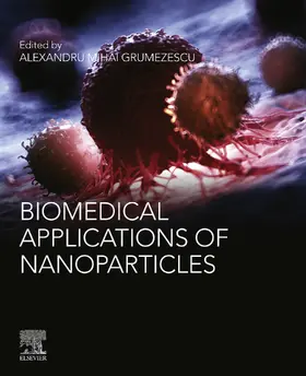 Grumezescu | Biomedical Applications of Nanoparticles | E-Book | sack.de