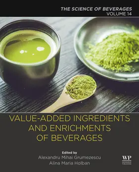 Grumezescu / Holban | Value-Added Ingredients and Enrichments of Beverages | E-Book | sack.de