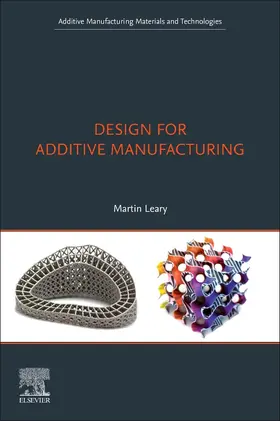 Leary | Design for Additive Manufacturing | Buch | 978-0-12-816721-2 | sack.de